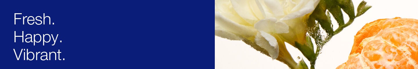 Fresh. Happy. Vibrant.