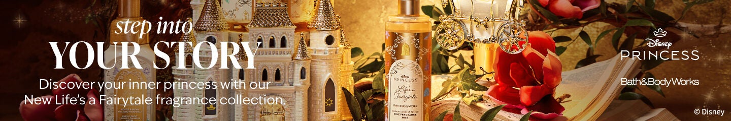 New! Life’s a Fairytale. A fragrance that combines a bit of what we love about each Princess to create something beautifully unique.