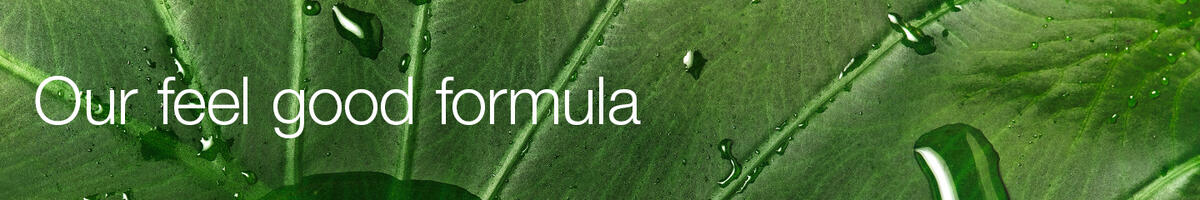 Our feel good formula
