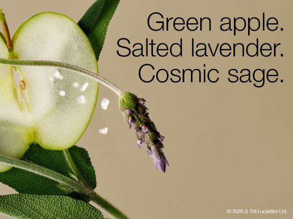 Green apple. Salted lavender. Cosmic sage.