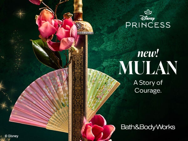 Disney Princess. Bath & Body Works. New! MULAN. A Story of Courage.
