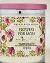 Flowers For Mom Single Wick Candle